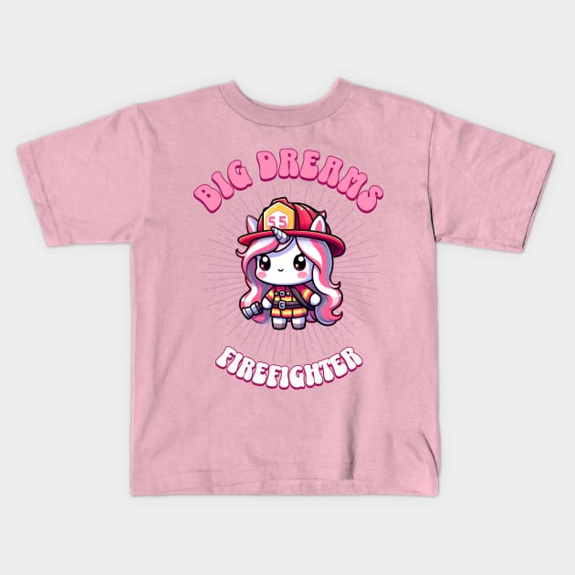 Big Dreams Firefighter Unicorn | Dream Big! Kids T-Shirt by Pink & Pretty